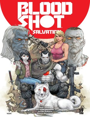 cover image of Bloodshot: Salvation (2017), Issue 12